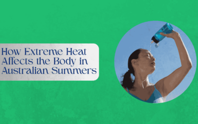 How Extreme Heat Affects the Body in Australian Summers