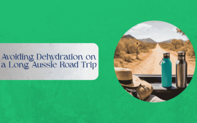 Avoiding Dehydration on a Long Aussie Road Trip