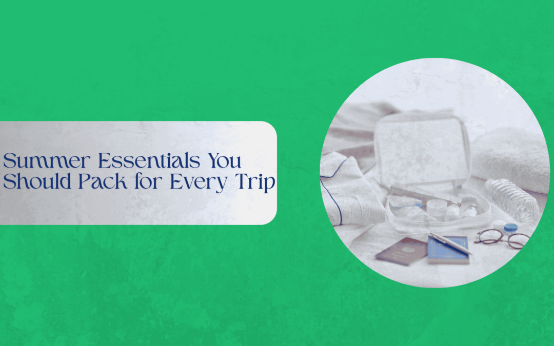Essential summer packing items like sunscreen, sunglasses, and a hat for travel.